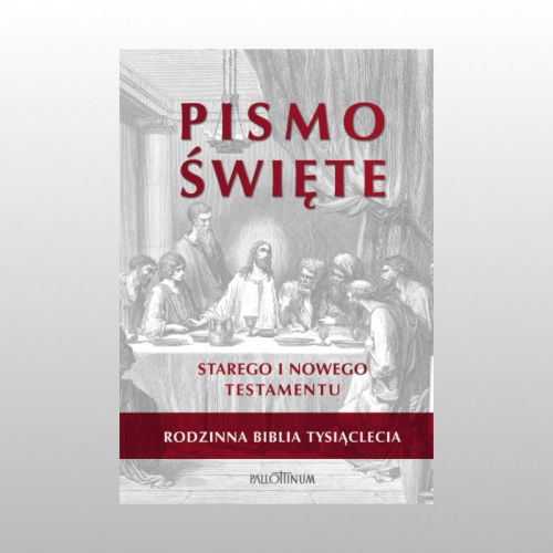 BIBLIA TYSIĄCLECIA RODZINNA BIAŁA