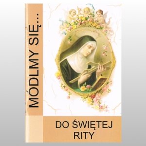 MÓDLMY SIĘ... DO ŚWIĘTEJ RITY