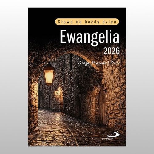 EWANGELIA 2026: DROGA, PRAWDA I ŻYCIE - DUŻY FORMAT MIĘKKA OPRAWA
