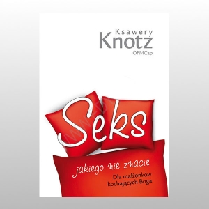 SEKS JAKIEGO NIE ZNACIE