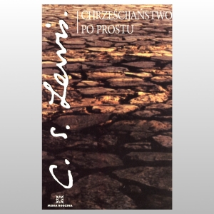 CHRZEŚCIJAŃSTWO PO PROSTU