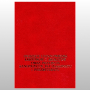 OBRZĘDY USTANOWIENIA LEKTORÓW I AKOLITÓW ORAZ PRZYJĘCIA KANDYDATÓW DO DIAKONATU I PREZBITERATU