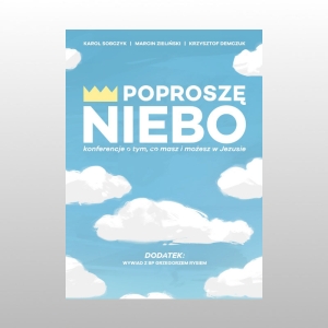 POPROSZĘ O NIEBO (KSIĄŻKA+CD)