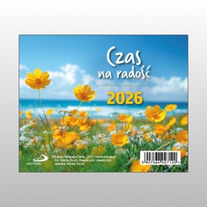 KALENDARZ NA BIURKO - CZAS NA RADOŚĆ