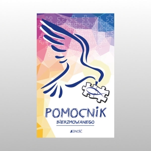 UŁOŻYĆ ŻYCIE Z BOGIEM. POMOCNIK BIERZMOWANEGO