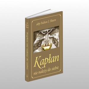 KAPŁAN NIE NALEŻY DO SIEBIE - ZŁOTA OKŁADKA