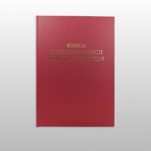 KSIĘGA DUCHOWEJ ADOPCJI DZIECKA POCZĘTEGO