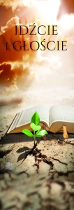 BANER Z HASŁEM "IDŹCIE I GŁOŚCIE" (id_03b)