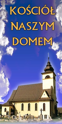 BANER TRANSPARENT - KOŚCIÓŁ NASZYM DOMEM (t_06a)