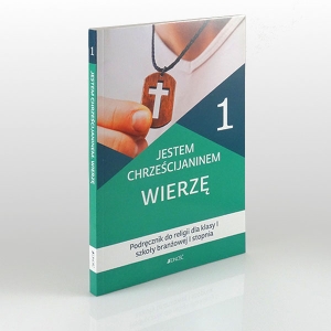 KL 1 SBR I STOPNIA KATECHIZM "JESTEM CHRZEŚCIJANINEM. WIERZĘ" '20