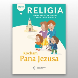 KL 0 SP KATECHIZM Z ĆWICZENIAMI  "KOCHAM PANA JEZUSA" CZ.2  NOWY'20