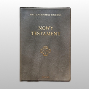NOWY TESTAMENT- KIESZONKOWY BPK, OKLADKA PVC SZARA