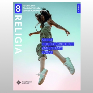 KL 8 SP KATECHIZM Z ĆWICZENIAMI  "MOCĄ DUCHA ŚW. ZMIENIAMY ŚWIAT" CZ.2 NOWY'23