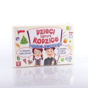 DZIECI KONTRA RODZICE. POLSKIE ZWYCZAJE
