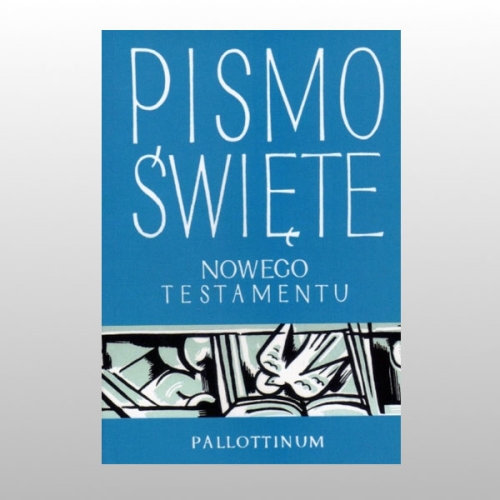 PISMO ŚWIĘTE NOWY TESTAMENT MAŁE MIĘKKA OPRAWA