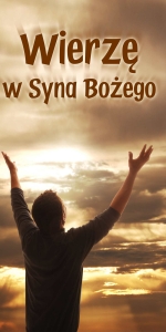 BANER TRANSPARENT - WIERZĘ W SYNA BOŻEGO (t_107)