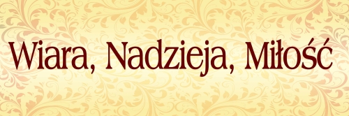 BANER TRANSPARENT - WIARA, NADZIEJA, MIŁOŚĆ (t_54)