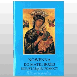 NOWENNA DO MATKI BOŻEJ NIEUSTAJĄCEJ POMOCY
