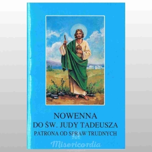 NOWENNA DO ŚW. JUDY TADEUSZA PATRONA OD SPRAW TRUDNYCH