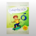 Z ORTOGRAFIĄ NA TY ZESZYT 1 "Ó" CZY "U"?
