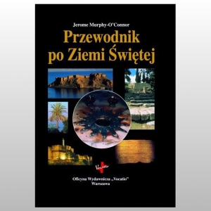 PRZEWODNIK PO ZIEMI ŚWIĘTEJ