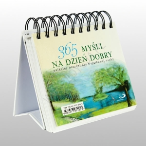365 MYŚLI NA DZIEŃ DOBRY -SPIRALA