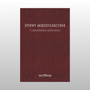 ŚPIEWY MIĘDZYLEKCYJNE T.1