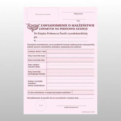 ZAWIADOMIENIE O MAŁŻEŃSTWIE ZAWARTYM NA PODSTAWIE LICENCJI 25 SZT.