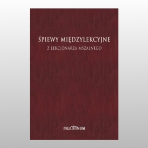 ŚPIEWY MIĘDZYLEKCYJNE T.3