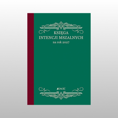 KSIĘGA INTENCJI MSZALNYCH NA ROK 2027 (MAŁY FORMAT)  