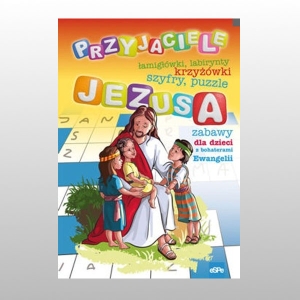 PRZYJACIELE JEZUSA -ŁAMIGŁÓWKI.. .