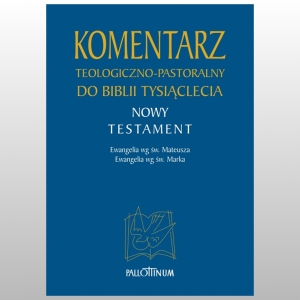 KOMENTARZ TEOLOGICZNO - PASTORALNY DO BIBLII TYSIĄCLECIA. TOM 1.1