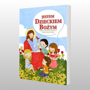 KL 5-LATKI KATECHIZM "JESTEM DZIECKIEM BOŻYM"