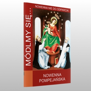 MÓDLMY SIĘ... NOWENNA POMPEJAŃSKA