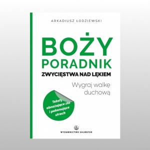 BOŻY PORADNIK ZWYCIĘSTWA NAD LĘKIEM