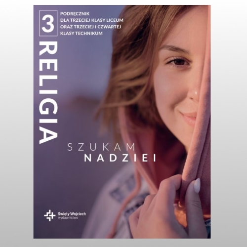 KL 3 LO/3-4 TECH KATECHIZM  "SZUKAM NADZIEI" NOWY '22