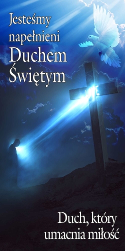 BANER Z HASŁEM: JESTEŚMY NAPEŁNIENI DUCHEM ŚWIĘTYM (napełnieni_07)