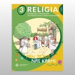KL 3 SP KATECHIZM Z ĆWICZENIAMI  "PAN JEZUS NAS KARMI" CZ.2 NOWY'22