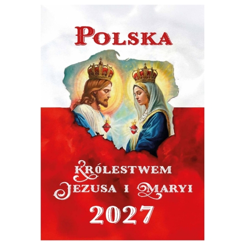 KALENDARZ A4  POLSKA KRÓLESTWEM... -SZYTY