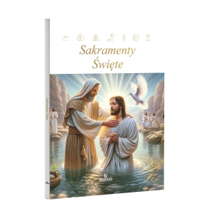 PROMOCJA. SAKRAMENTY ŚWIĘTE