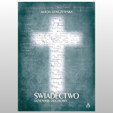 ŚWIADECTWO. DZIENNIK DUCHOWY. OPRAWA TWARDA, MAŁY FORMAT