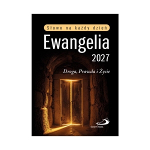 EWANGELIA 2027: DROGA, PRAWDA I ŻYCIE - MAŁY FORMAT MIĘKKA OPRAWA.