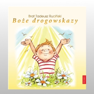 BOŻE DROGOWSKAZY. CHŁOPIEC. KOMUNIA