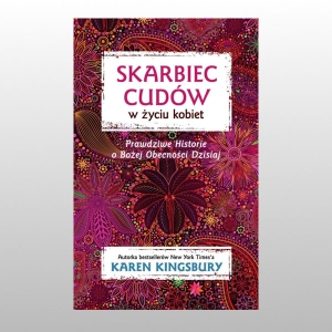 SKARBIEC CUDÓW W ŻYCIU KOBIET