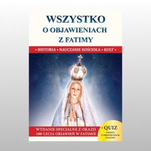 WSZYSTKO O OBJAWIENIACH Z FATIMY format A5 miękka oprawa