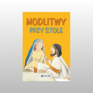 MODLITWY PRZY STOLE