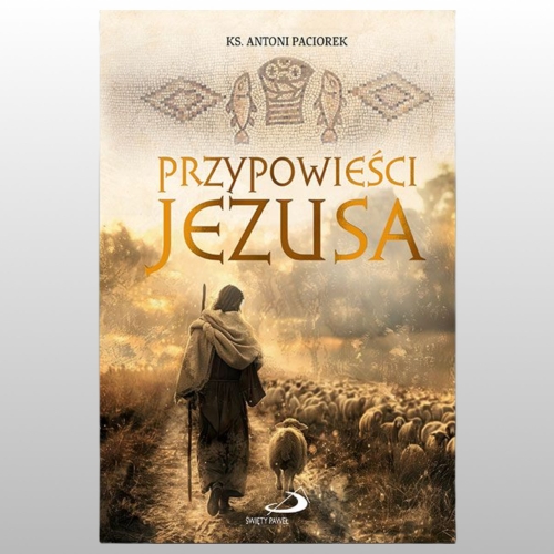 PRZYPOWIEŚCI JEZUSA