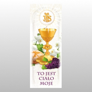 BANER DRUK NA MATERIALE 0,75 X 2,0 m - KOMUNIA 17 (TO JEST CIAŁO MOJE)