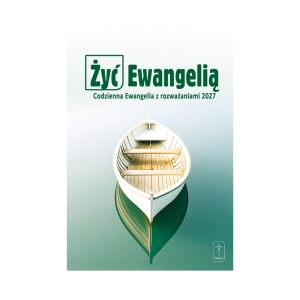 ŻYĆ EWANGELIĄ - ROZWAŻANIA 2027 MIĘKKA OPRAWA