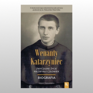 WENANTY KATARZYNIEC. BIOGRAFIA